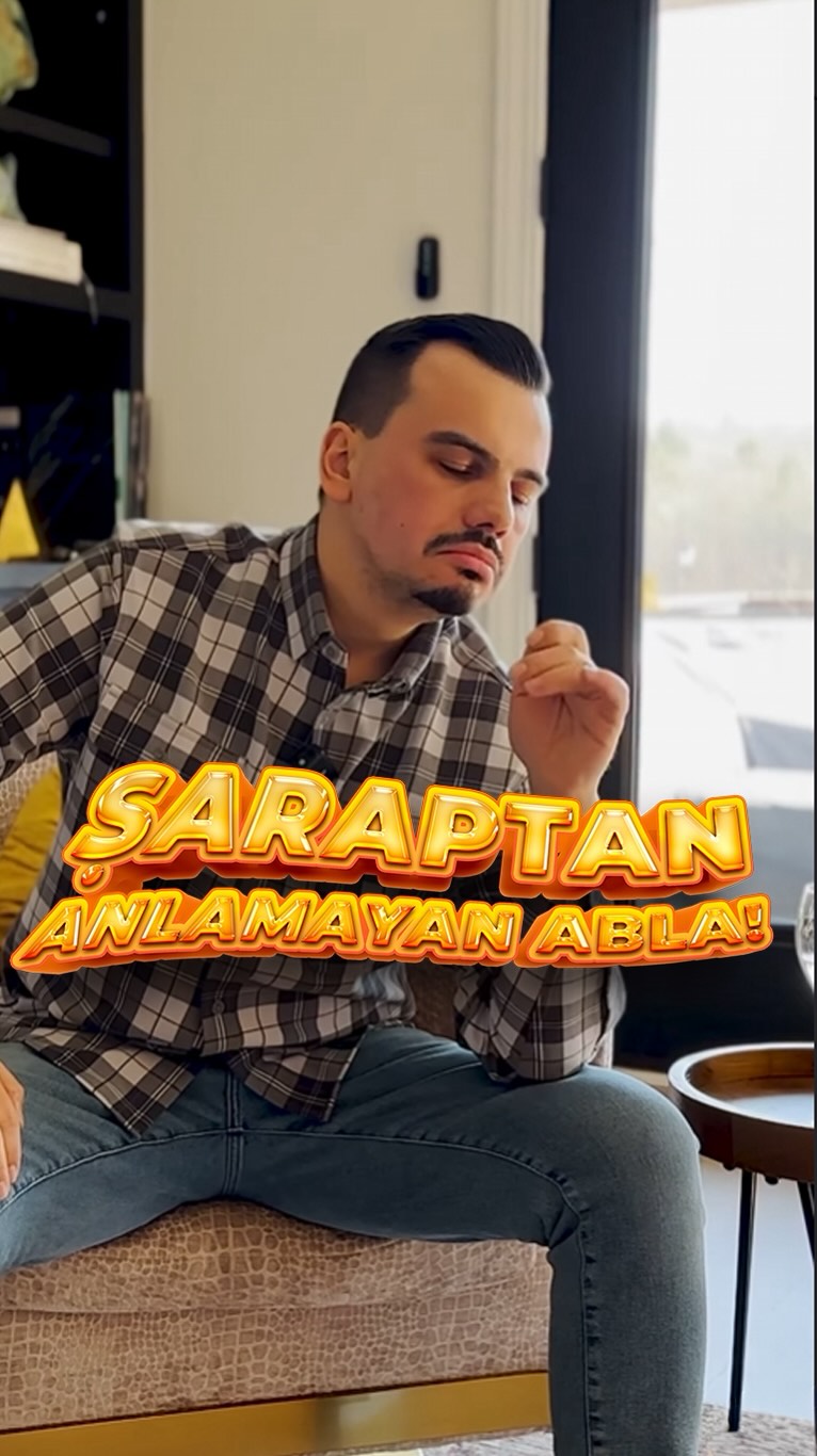 Şaraptan Anlamayan Abla